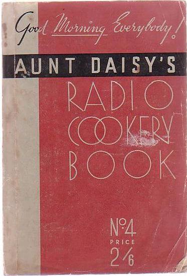 Cover of Aunt Daisy’s Radio Cookery Book No. 4
