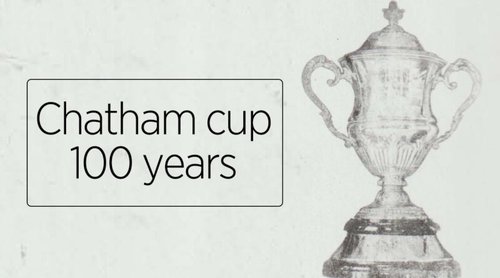 The Chatham cup is positioned next to some text that says ' Chatham Cup 100 Years'