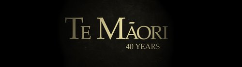 Te Māori 40th anniversary banner