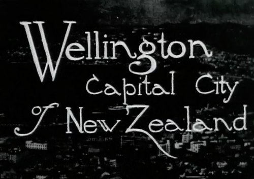A black and white image of Wellington with the text 'Wellington Capital City of New Zealand' over it.